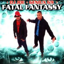 Album DJ Joe Y Geniux 69 - Fatal Fantassy (2001)