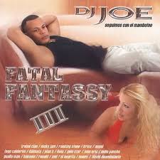 Album Dj Joe - Fatal Fantassy 3 (2003)