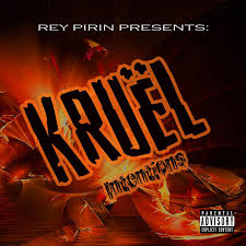 Album Rey Pirin - Kruel Intentions (2003)