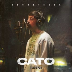 Album Tiago Pzk - Cato, Soundtrack (EP) (2021)