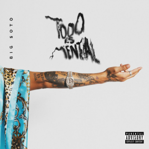 Album Big Soto - Todo Es Mental 2022