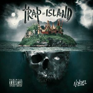 Album Noriel - Trap Island 2024