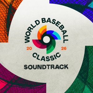 Album Tainy - 2026 World Baseball Classic (Soundtrack) (EP) 2026